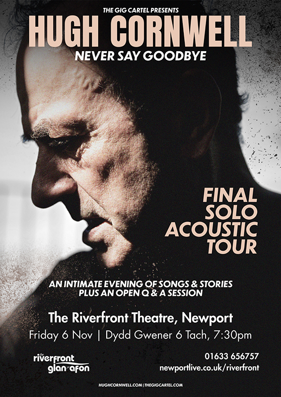 Hugh Cornwell - Never Say Goodbye final solo acoustic tour